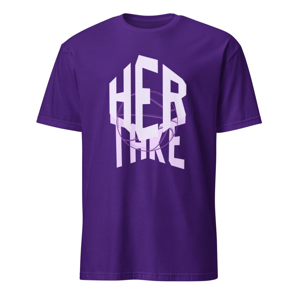 HER world. HerTake. unisex tshirt.